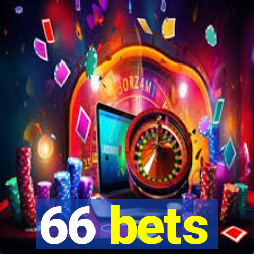 66 bets